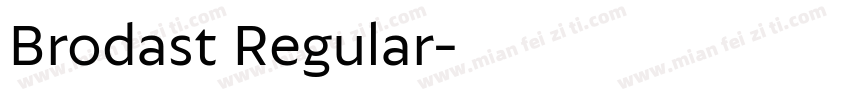 Brodast Regular字体转换